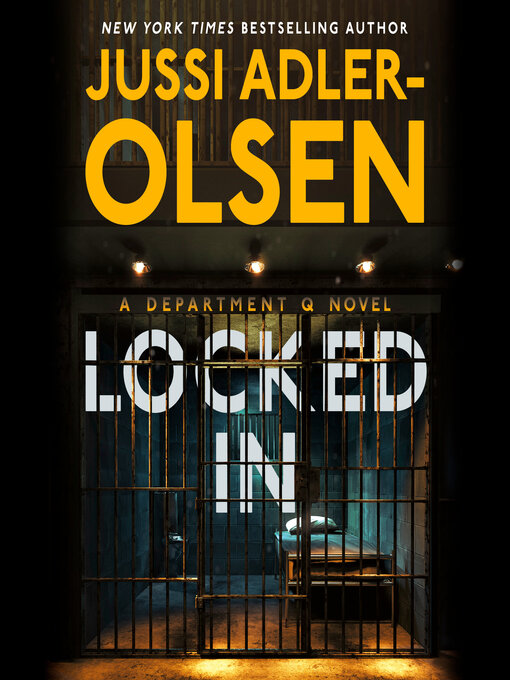 Title details for Locked In by Jussi Adler-Olsen - Wait list